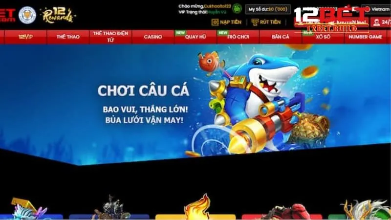 Bắn Cá Hoàng Gia 12bet chính là lựa chọn không nên bỏ qua