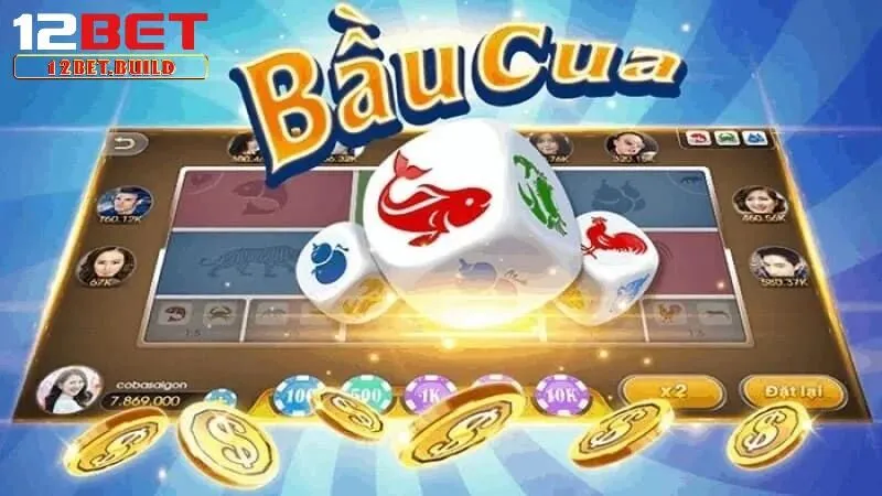 Bầu Cua 12bet – Game Bài Hấp Dẫn Và Được Chơi Nhiều Nhất