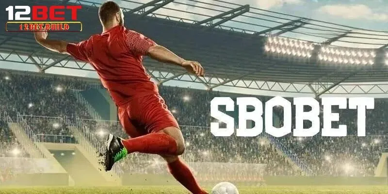 Giới thiệu sơ về sảnh cá cược thể thao Sbobet