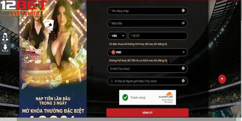Hướng dẫn quy trình đăng ký 12bet đúng chuẩn
