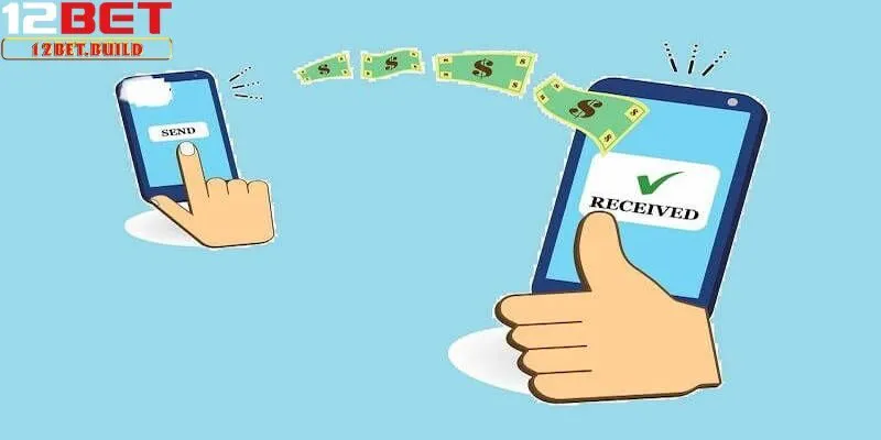 Hướng dẫn các thao tác rút tiền 12bet chuẩn