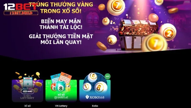 Đôi nét về xổ số 12bet